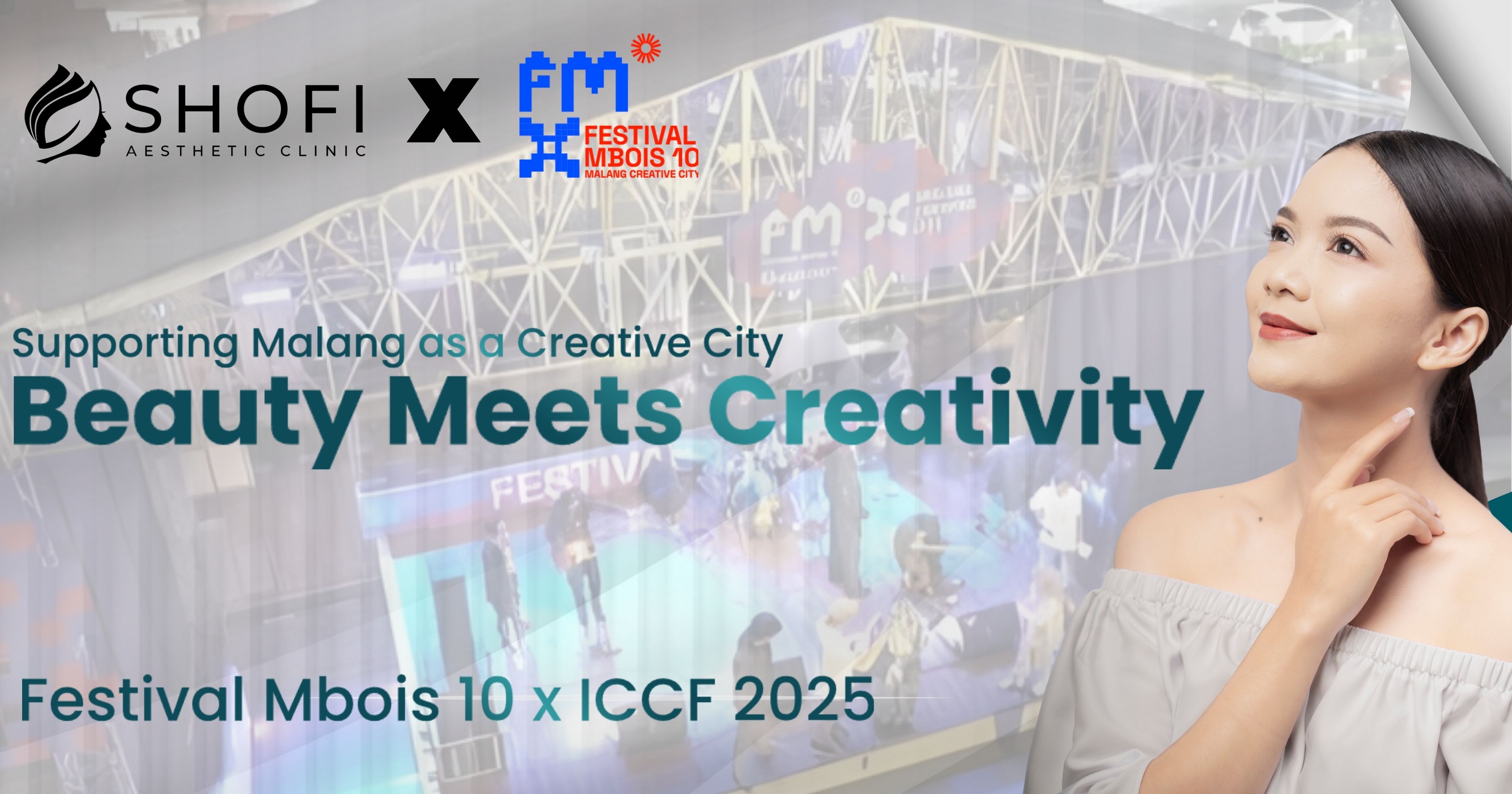 Festival Mbois 10 x Shofi Aesthetic Clinic : Where Beauty Meets Creativity